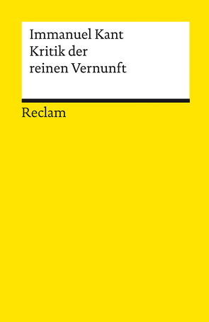 Kritik der reinen Vernunft von Heidemann,  Ingeborg, Kant,  Immanuel