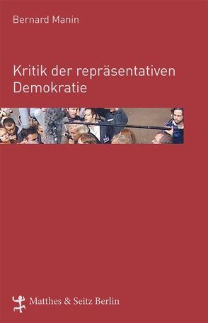 Kritik der repräsentativen Demokratie von Manin,  Bernard, Petzer,  Tatjana