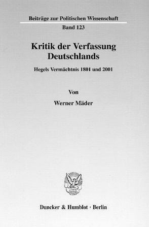 Kritik der Verfassung Deutschlands. von Mäder,  Werner