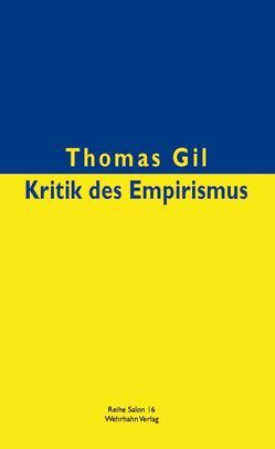 Kritik des Empirismus von Gil,  Thomas