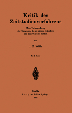 Kritik des Zeitstudienverfahrens von Witte,  I. M.
