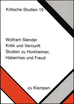 Kritik und Vernunft von Stender,  Wolfram