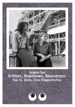 Kritiken, Reaktionen, Resonanzen von Tast,  Brigitte