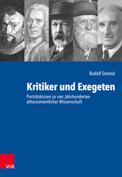 Kritiker und Exegeten von Smend,  Rudolf