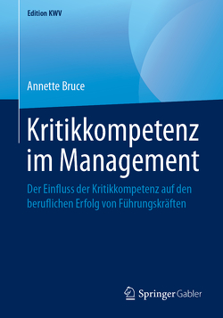 Kritikkompetenz im Management von Bruce,  Annette