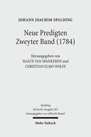 Kritische Ausgabe / Kritische Ausgabe von Look,  Verena, Söntgerath,  Olga, Spalding,  Johann J, Spankeren,  Malte van, Weidemann,  Christian, Wolff,  Christian E