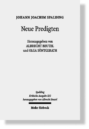 Kritische Ausgabe von Beutel,  Albrecht, Look,  Verena, Nooke,  Martha, Söntgerath,  Olga, Spalding,  Johann J, van Spankeren,  Malte, Weidemann,  Christian, Wolff,  Christian Elmo