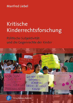 Kritische Kinderrechtsforschung von Liebel,  Manfred