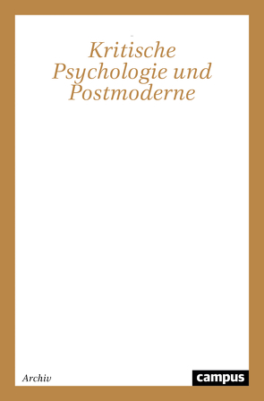 Kritische Psychologie und Postmoderne von Fürnkranz,  Wolfgang, Jandl,  Martin J.