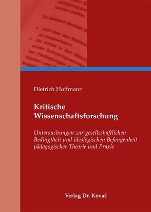 Kritische Wissenschaftsforschung von Hoffmann,  Dietrich