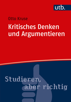 Kritisches Denken und Argumentieren von Kruse,  Otto