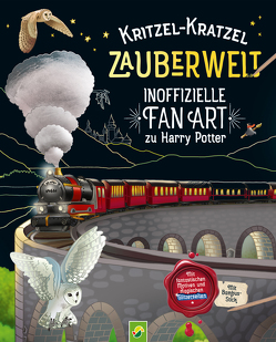Kritzel-Kratzel Zauberwelt • Inoffizielle Fan Art zu Harry Potter von Bensch,  Katharina, Steingräber,  Mia