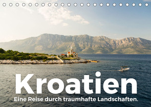 Kroatien – Eine Reise durch traumhafte Landschaften. (Tischkalender 2022 DIN A5 quer) von Lederer,  Benjamin