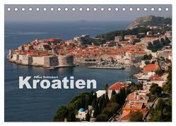 Kroatien (Tischkalender 2024 DIN A5 quer), CALVENDO Monatskalender von Schickert,  Peter