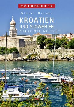 Kroatien und Slowenien von Berner,  Dieter