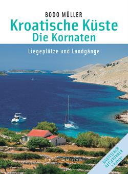 Kroatische Küste – Die Kornaten von Müller,  Bodo