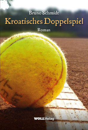 Kroatisches Doppelspiel von Schmidt,  Bruno