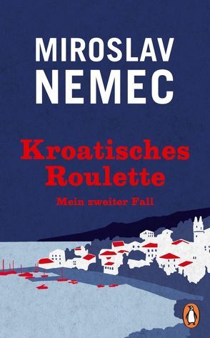Kroatisches Roulette von Nemec,  Miroslav