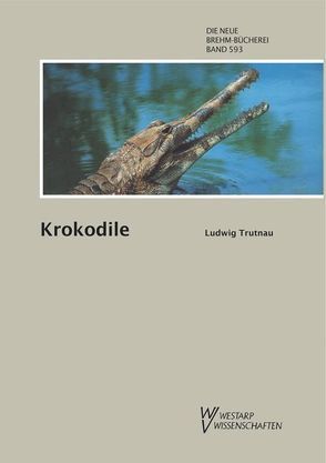 Krokodile von Trutnau,  Ludwig