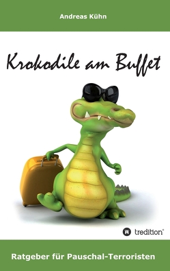 Krokodile am Buffet von Kühn,  Andreas