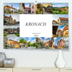 Kronach Impressionen (Premium, hochwertiger DIN A2 Wandkalender 2022, Kunstdruck in Hochglanz) von Meutzner,  Dirk