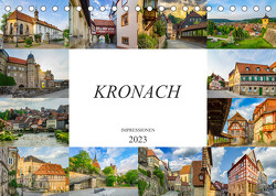 Kronach Impressionen (Tischkalender 2023 DIN A5 quer) von Meutzner,  Dirk