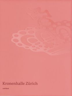 Kronenhalle Zürich von Cadsky,  Nico, Giger,  Karin, Wissing,  Michael