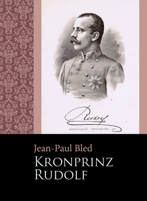 Kronprinz Rudolf von Bled,  Jean-Paul