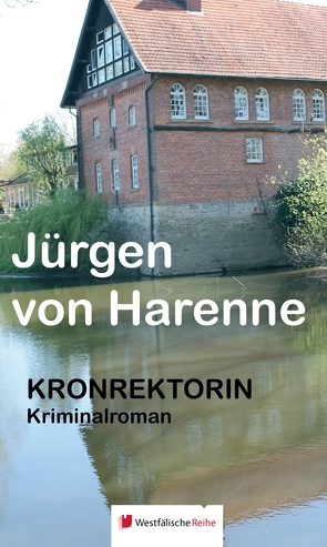 Kronrektorin von von Harenne,  Jürgen