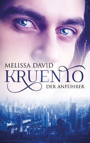 Kruento – Der Anführer von David,  Melissa