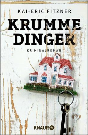 Krumme Dinger von Fitzner,  Kai-Eric