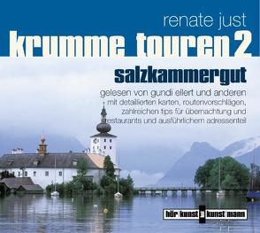 Krumme Touren 2 – Salzkammergut CD von Just,  Renate