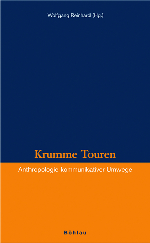 Krumme Touren von Bernecker,  Walther L., Burschel,  Peter, Charlton,  Michael, Conrad,  Anne, Depenheuer,  Otto, Reinhard,  Wolfgang