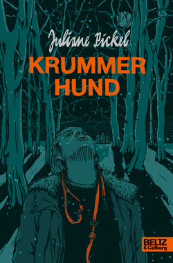 Krummer Hund von Hülsmann,  Jörg, Pickel,  Juliane