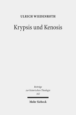 Krypsis und Kenosis von Wiedenroth,  Ulrich
