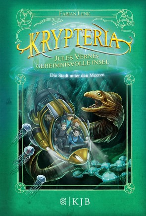 Krypteria – Jules Vernes geheimnisvolle Insel. Die Stadt unter den Meeren von Grubing,  Timo, Lenk,  Fabian