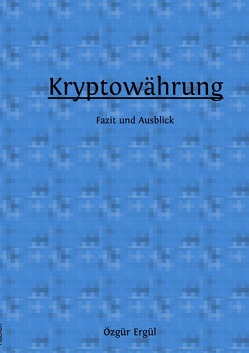 Kryptowährung von Ergül,  Özgür