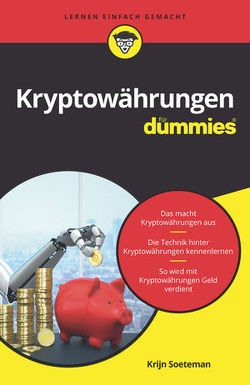 Kryptowährungen für Dummies von Haselier,  Rainer G., Soeteman,  Krijn