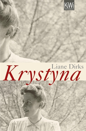 Krystyna von Dirks,  Liane