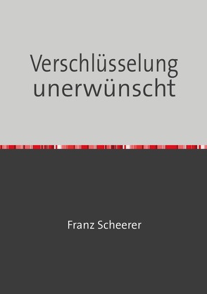 Krytoanalyse von Scheerer,  Franz