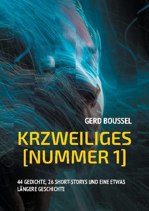 Krzweiliges Nummer 1 von Boussel,  Gerd
