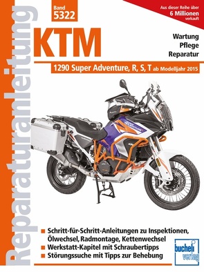 KTM 1290 Adventure und Varianten von Schermer,  Franz Josef