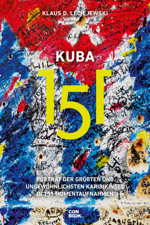 Kuba 151 von Leciejewski,  Klaus D.