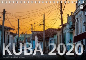 Kuba 2020 (Tischkalender 2020 DIN A5 quer) von Schrader,  Ulrich