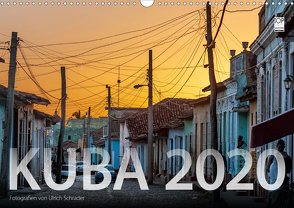 Kuba 2020 (Wandkalender 2020 DIN A3 quer) von Schrader,  Ulrich