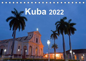 Kuba 2022 (Tischkalender 2022 DIN A5 quer) von Dauerer,  Jörg