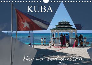 Kuba – Hier sind wir glücklich (Wandkalender 2020 DIN A4 quer) von Janusz,  Fryc