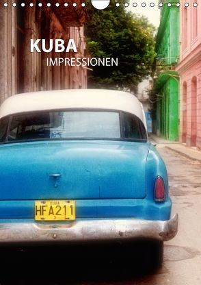Kuba-Impressionen (Wandkalender 2019 DIN A4 hoch) von Eichler,  Sandra
