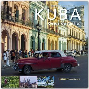 Kuba – Königin der Antillen von Karl,  Roland F., Raach,  Karl-Heinz