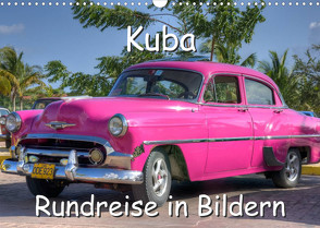 Kuba – Rundreise in Bildern (Wandkalender 2023 DIN A3 quer) von Birzer,  Christian